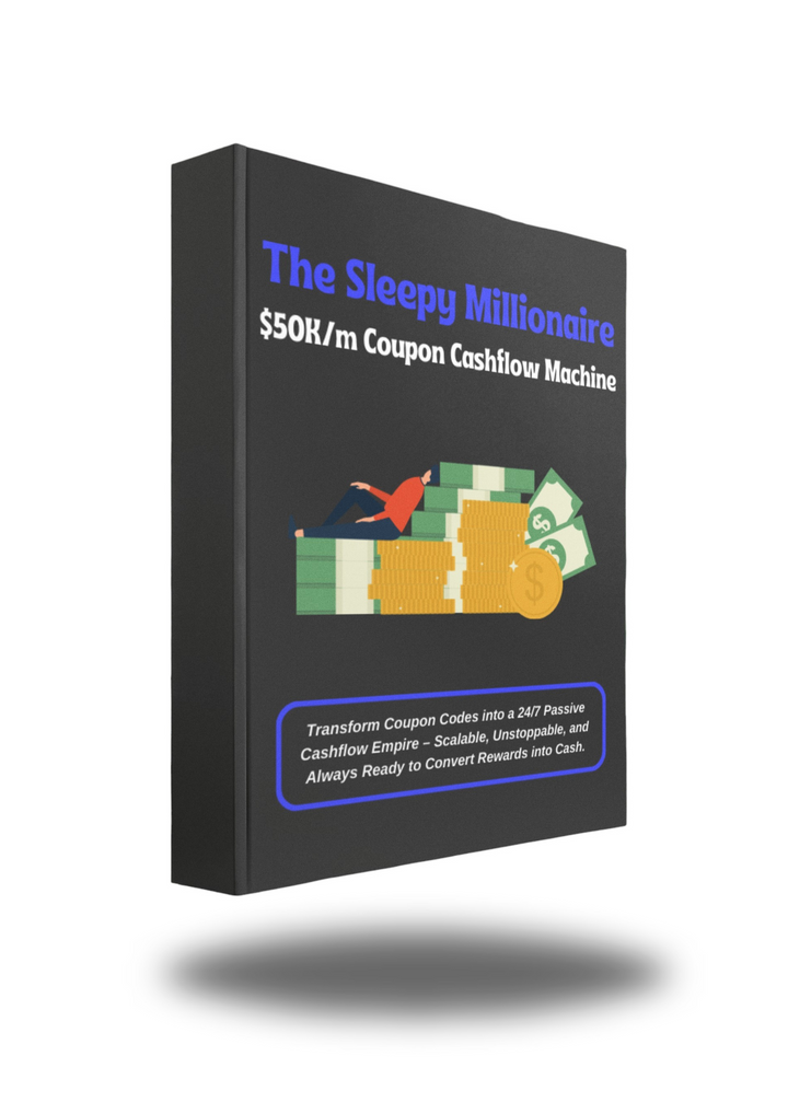 The Sleepy Millionaire: $50K/M Coupon Cashflow Machine